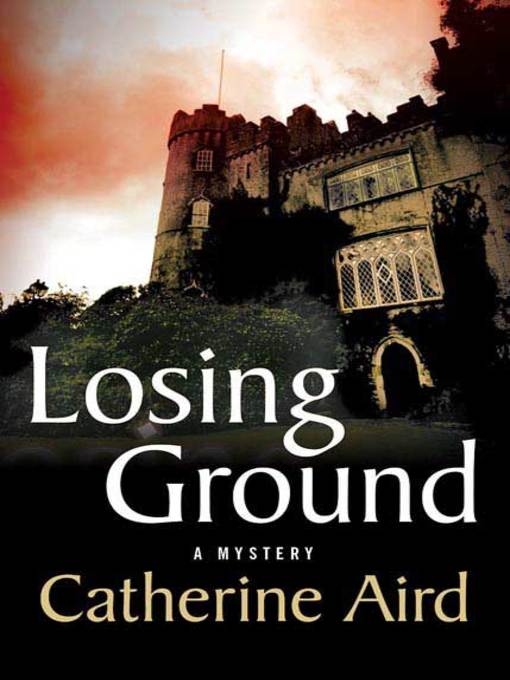 Title details for Losing Ground by Catherine Aird - Available